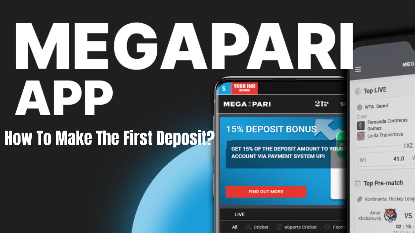 How To Make The First Deposit?